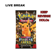 Load image into Gallery viewer, LIVE BREAK - Paldean Fates Booster Pack [READ DESCRIPTION]
